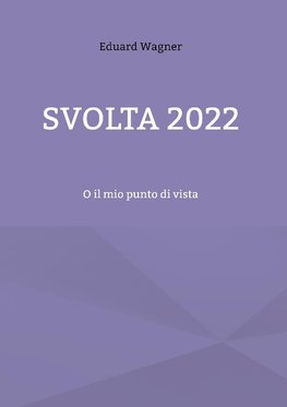 Svolta 2022