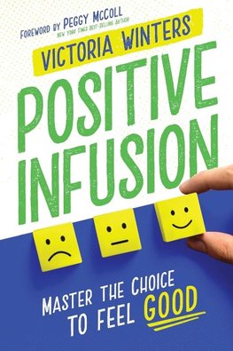 Positive Infusion