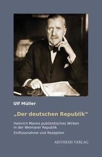 ¿"Der deutschen Republik¿