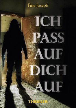 Ich pass auf dich auf