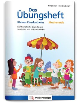 Das Übungsheft Mathematik - Kleines Einsdurcheins