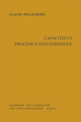 Capacités et processus stochastiques