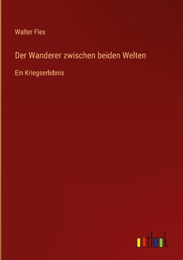 Der Wanderer zwischen beiden Welten