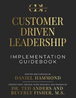 Customer Driven Leadership Implementation Guidebook