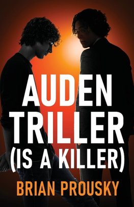 Auden Triller (Is A Killer)