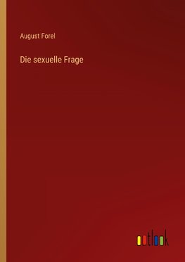 Die sexuelle Frage