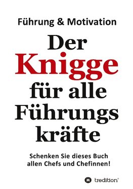 Der Knigge für alle Führungskräfte