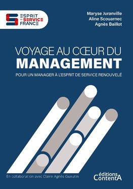 Voyage au coeur du management