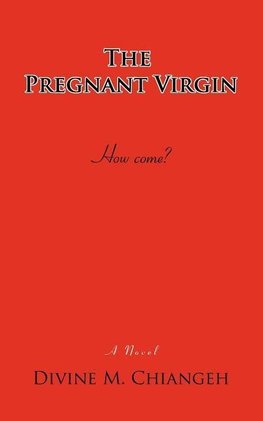 The Pregnant Virgin