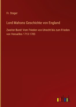 Lord Mahons Geschichte von England