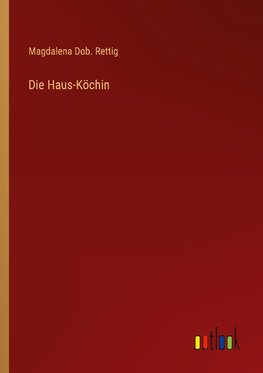 Die Haus-Köchin