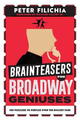 Brainteasers for Broadway Geniuses