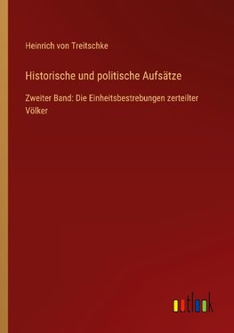 Historische und politische Aufsätze