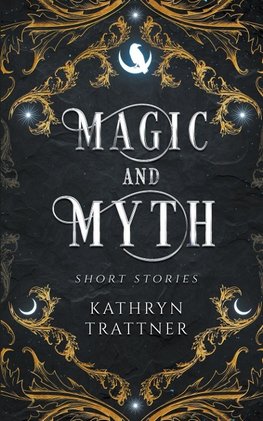 Magic and Myth