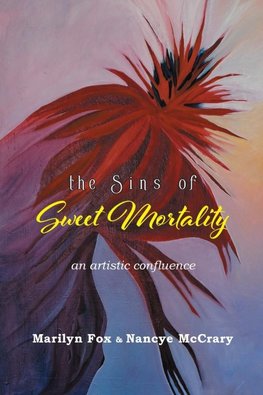 The Sins of Sweet Mortality