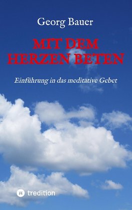 Mit dem Herzen beten