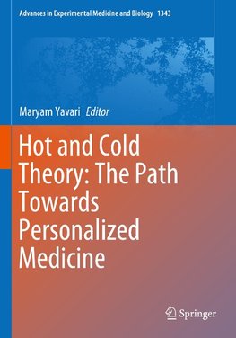 Hot and Cold Theory: The Path Towards Personalized Medicine