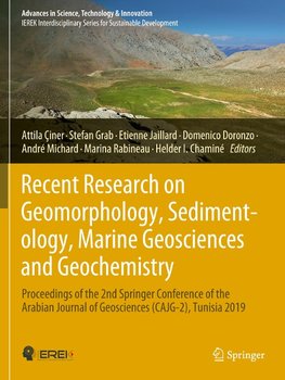 Recent Research on Geomorphology, Sedimentology, Marine Geosciences and Geochemistry