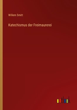 Katechismus der Freimaurerei