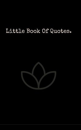 Little Book Of Quotes