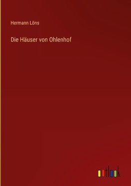 Die Häuser von Ohlenhof