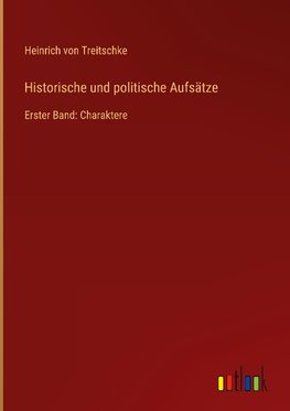 Historische und politische Aufsätze