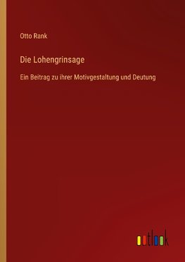 Die Lohengrinsage