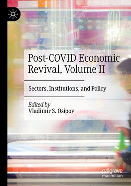 Post-COVID Economic Revival, Volume II