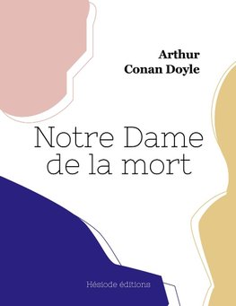 Notre Dame de la mort