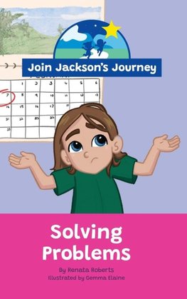 JOIN JACKSON's JOURNEY Solving Problems