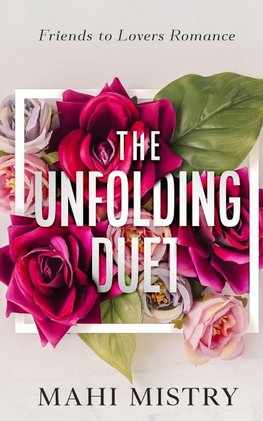 The Unfolding Duet