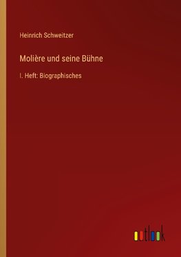 Molière und seine Bühne