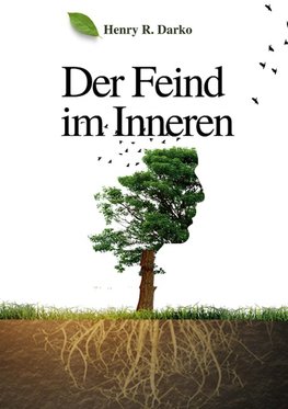 Der Feind im Inereren