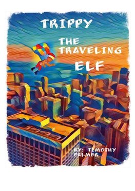 Trippy The Traveling Elf