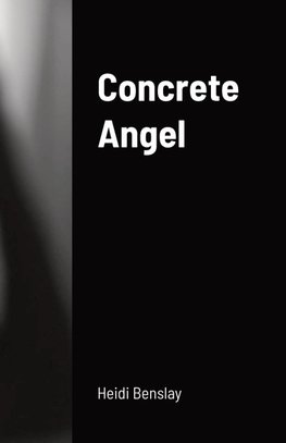 Concrete Angel