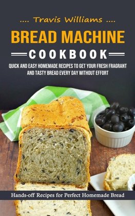 Bread Machine Cookbook