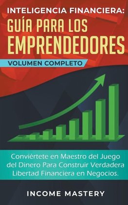 Inteligencia Financiera Guía Para Los Emprendedores