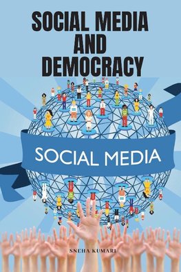 Social Media and Democracy