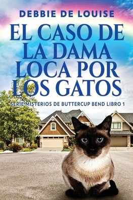 El Caso de la Dama Loca por los Gatos