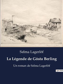 La Légende de Gösta Berling