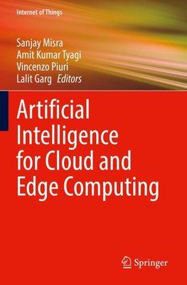 Artificial Intelligence for Cloud and Edge Computing