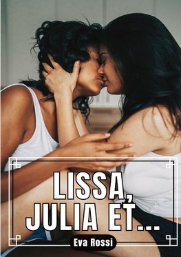 Lissa, Julia et¿