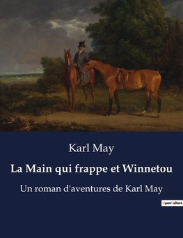 La Main qui frappe et Winnetou