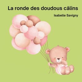 La ronde des doudous câlins