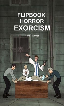 FLIPBOOK HORROR EXORCISM