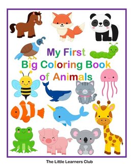 My First Big Coloring Book of Animals