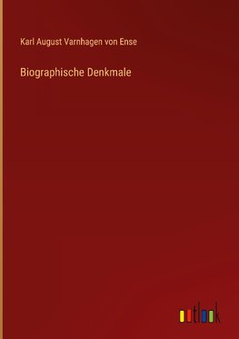 Biographische Denkmale