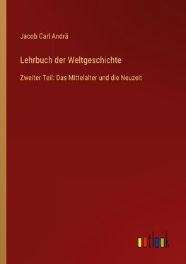 Lehrbuch der Weltgeschichte