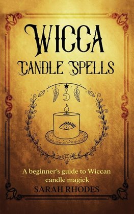 Wicca Candle Spells