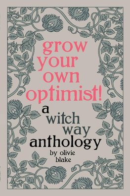 Grow Your Own Optimist!